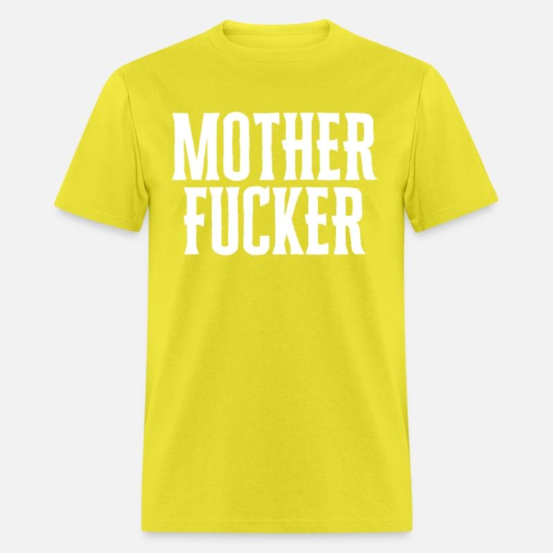Mother Fucker