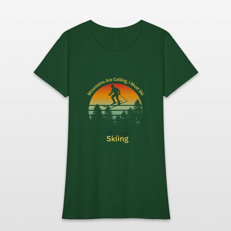 Mountains Are Calling I Must Ski