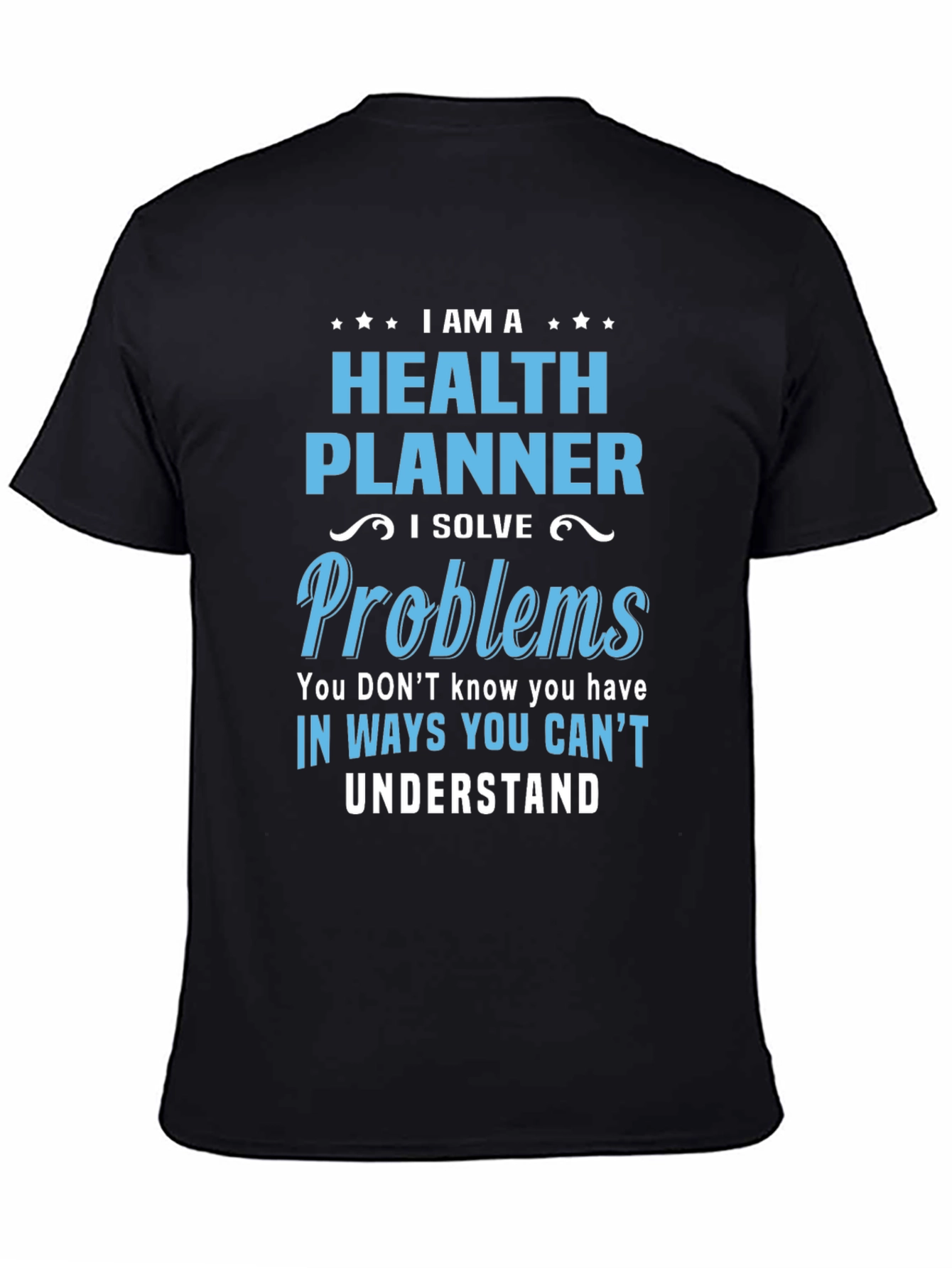 Health Planner T-Shirt - Problem Solver Tee