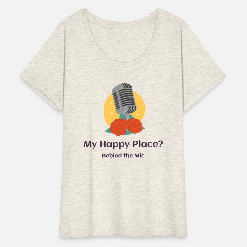 My Happy Place Behind The Mic Funny Music