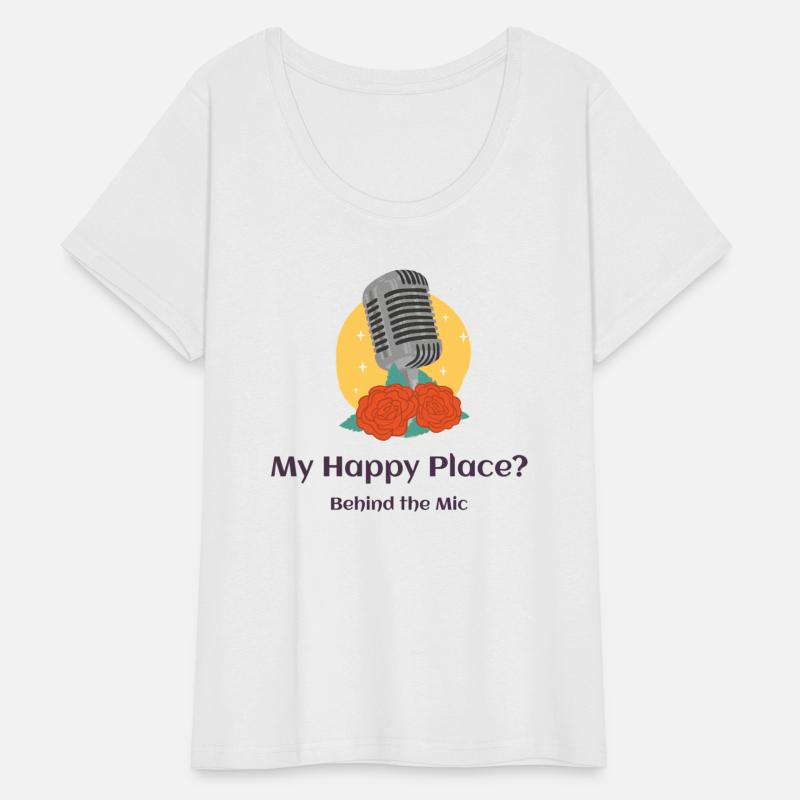 My Happy Place Behind The Mic Funny Music