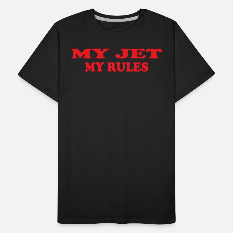 My Jet My Rules