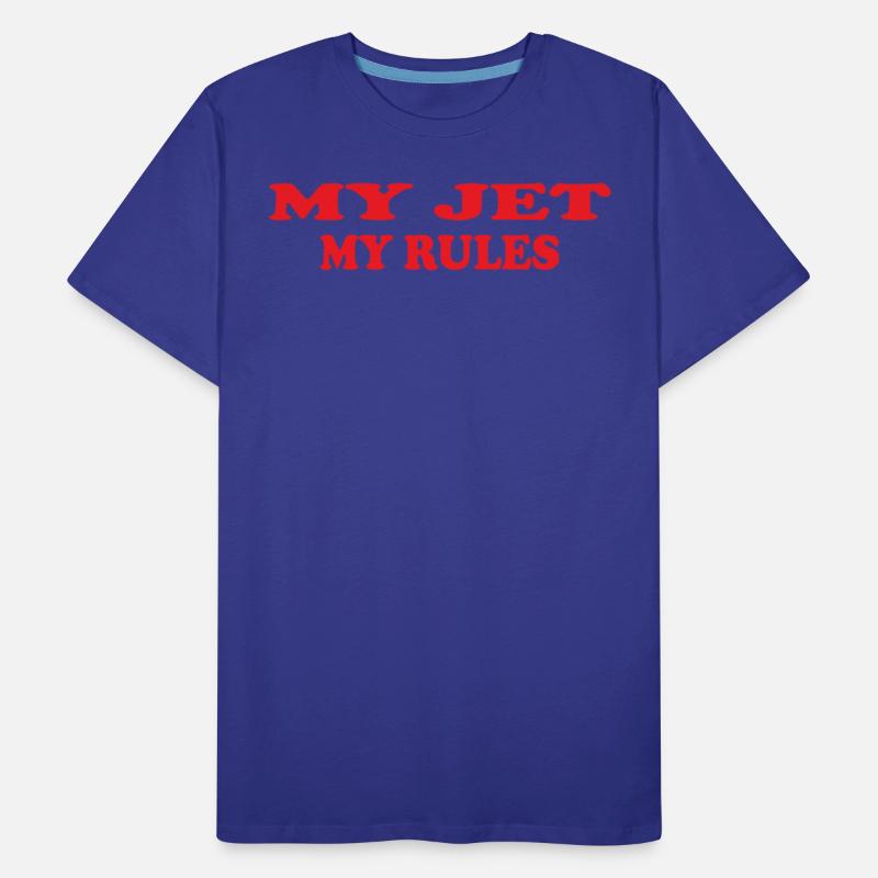 My Jet My Rules