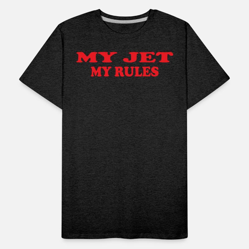 My Jet My Rules