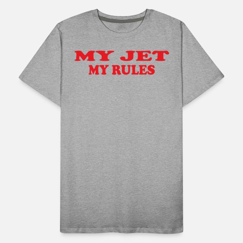 My Jet My Rules