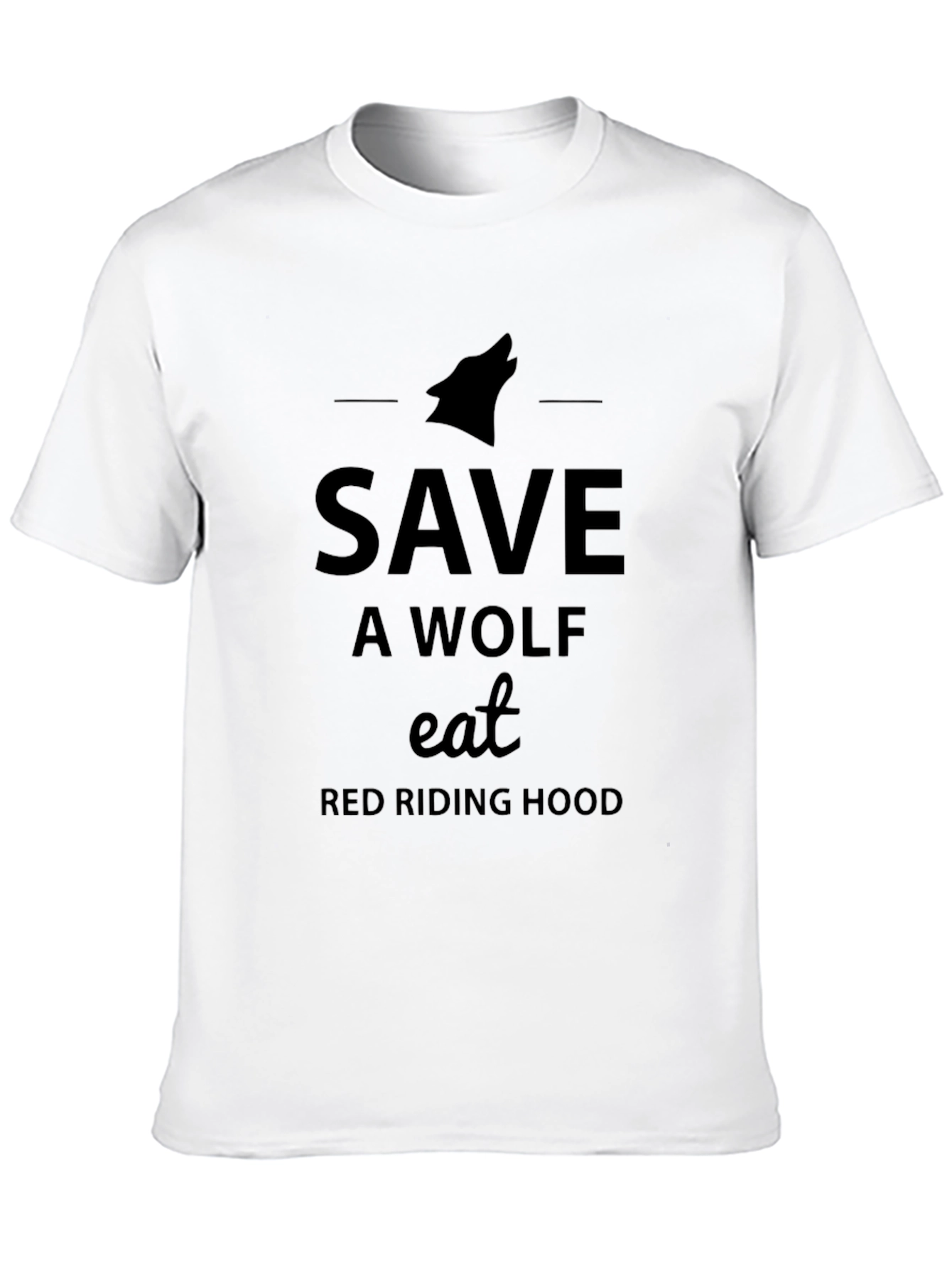 Save A Wolf Eat Red Riding Hood T-Shirt