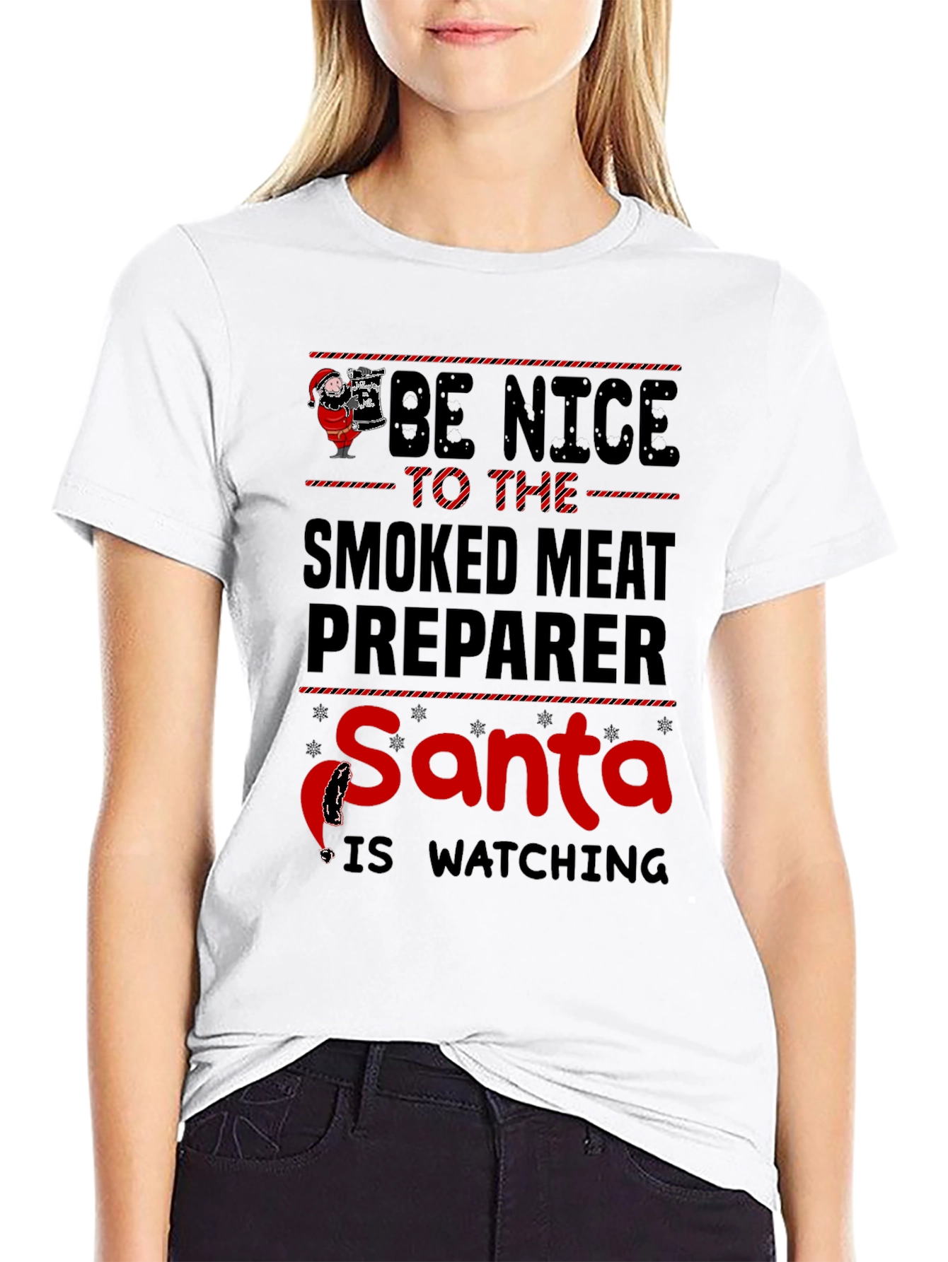 Be Nice to the Smoked Meat Preparer Santa T-Shirt