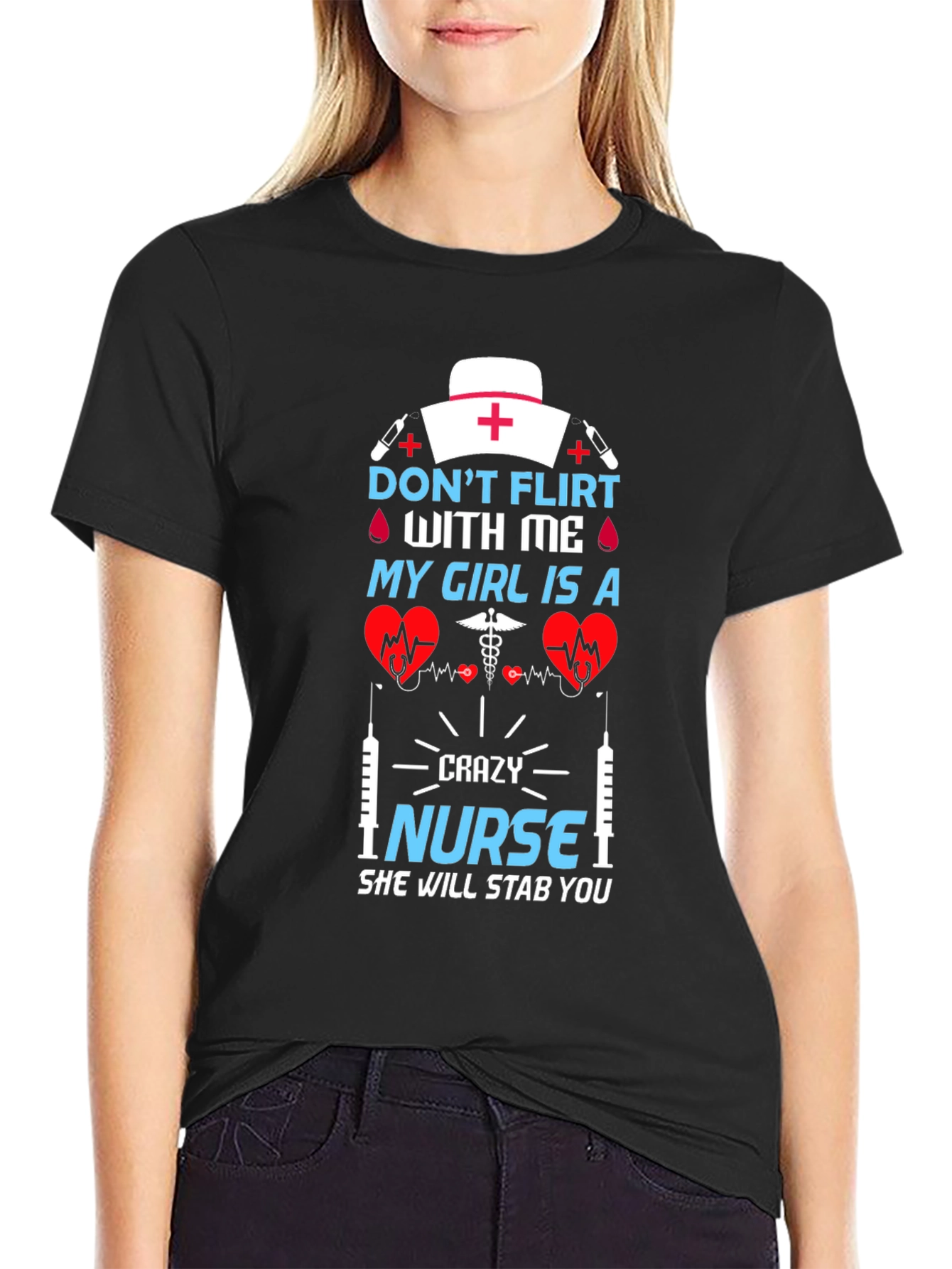 Crazy Nurse T-Shirt: Dont Flirt!