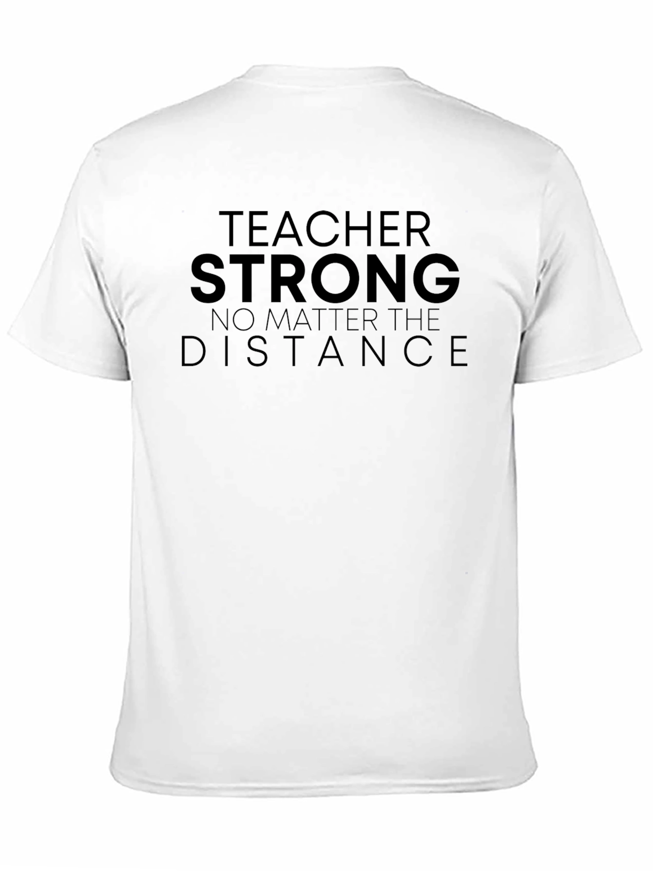 Teacher Strong T-Shirt