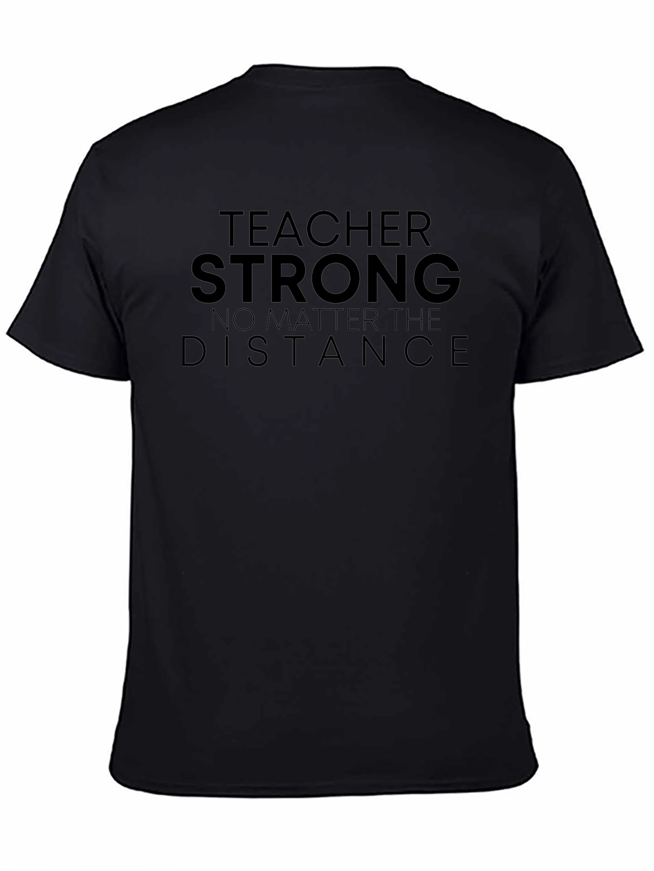 Teacher Strong T-Shirt