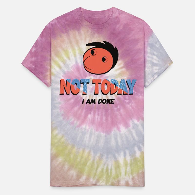 Not Today I Am Done Preppy emo