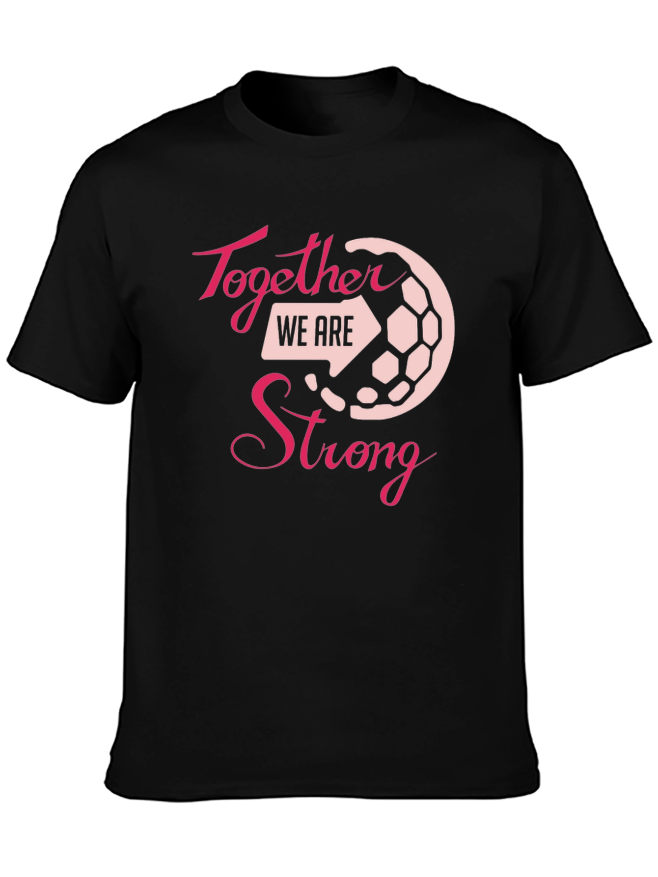 Together We Are Strong T-Shirt