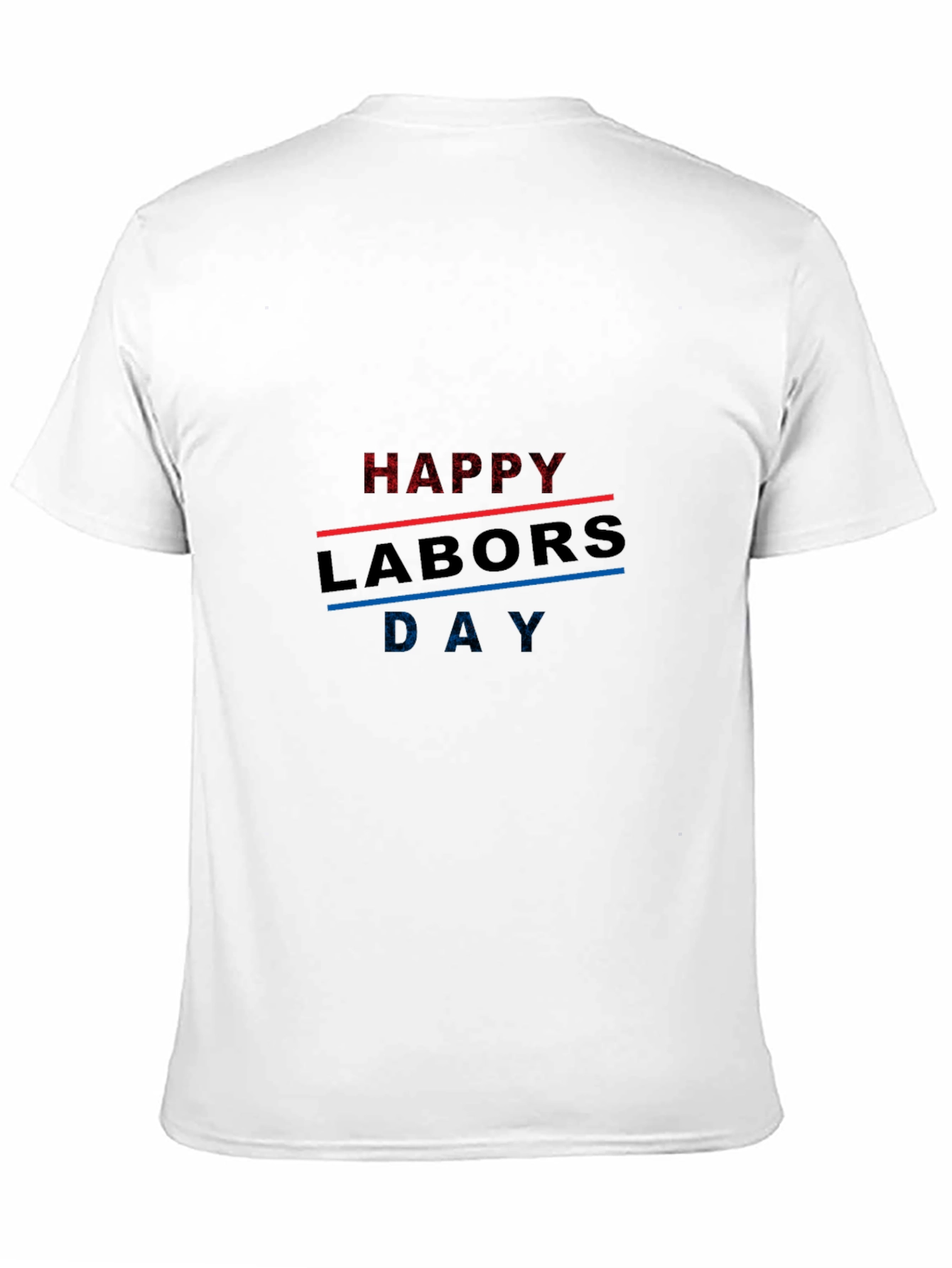 Happy Labors Day Graphic T-Shirt