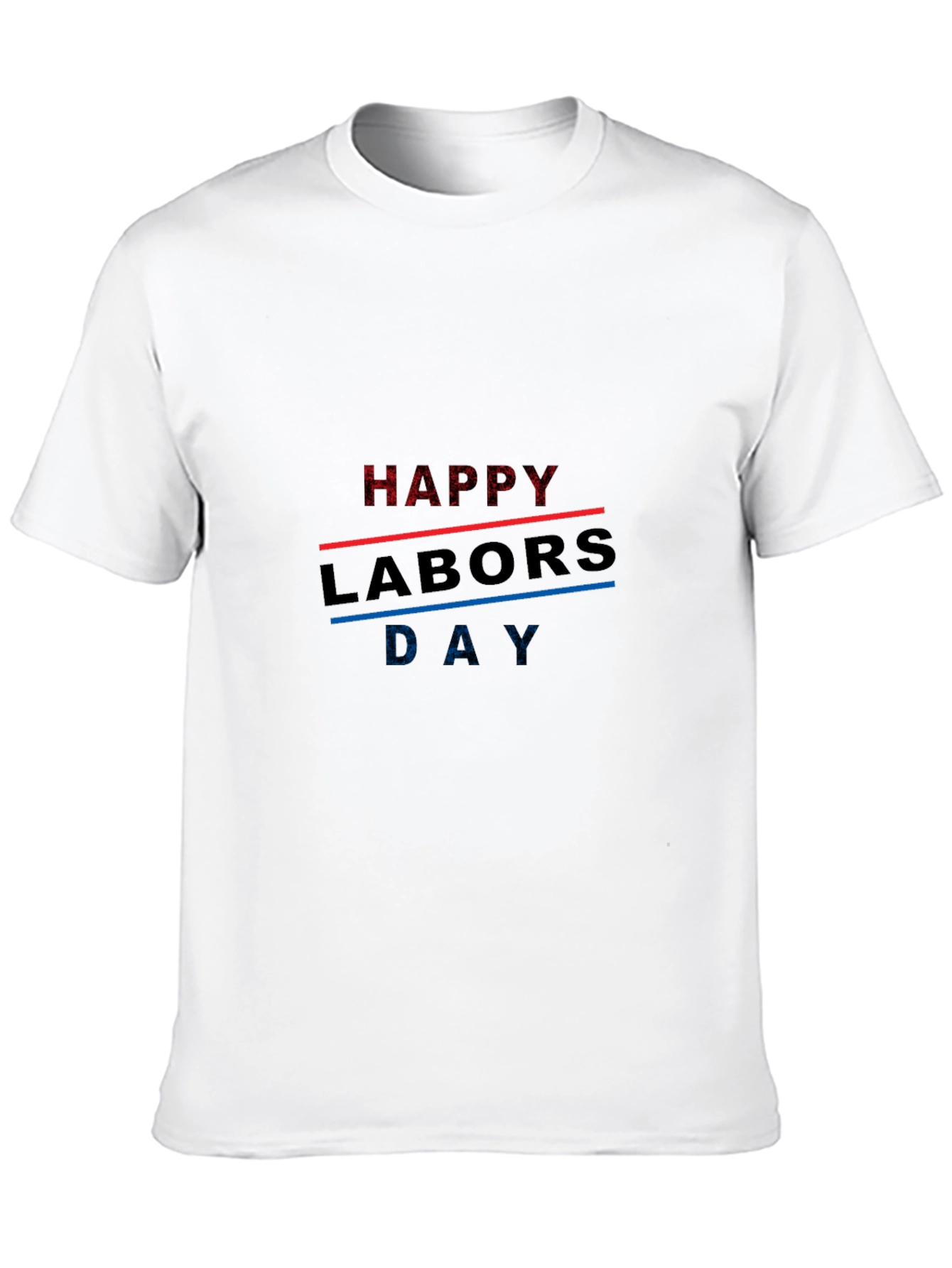Happy Labors Day Graphic T-Shirt