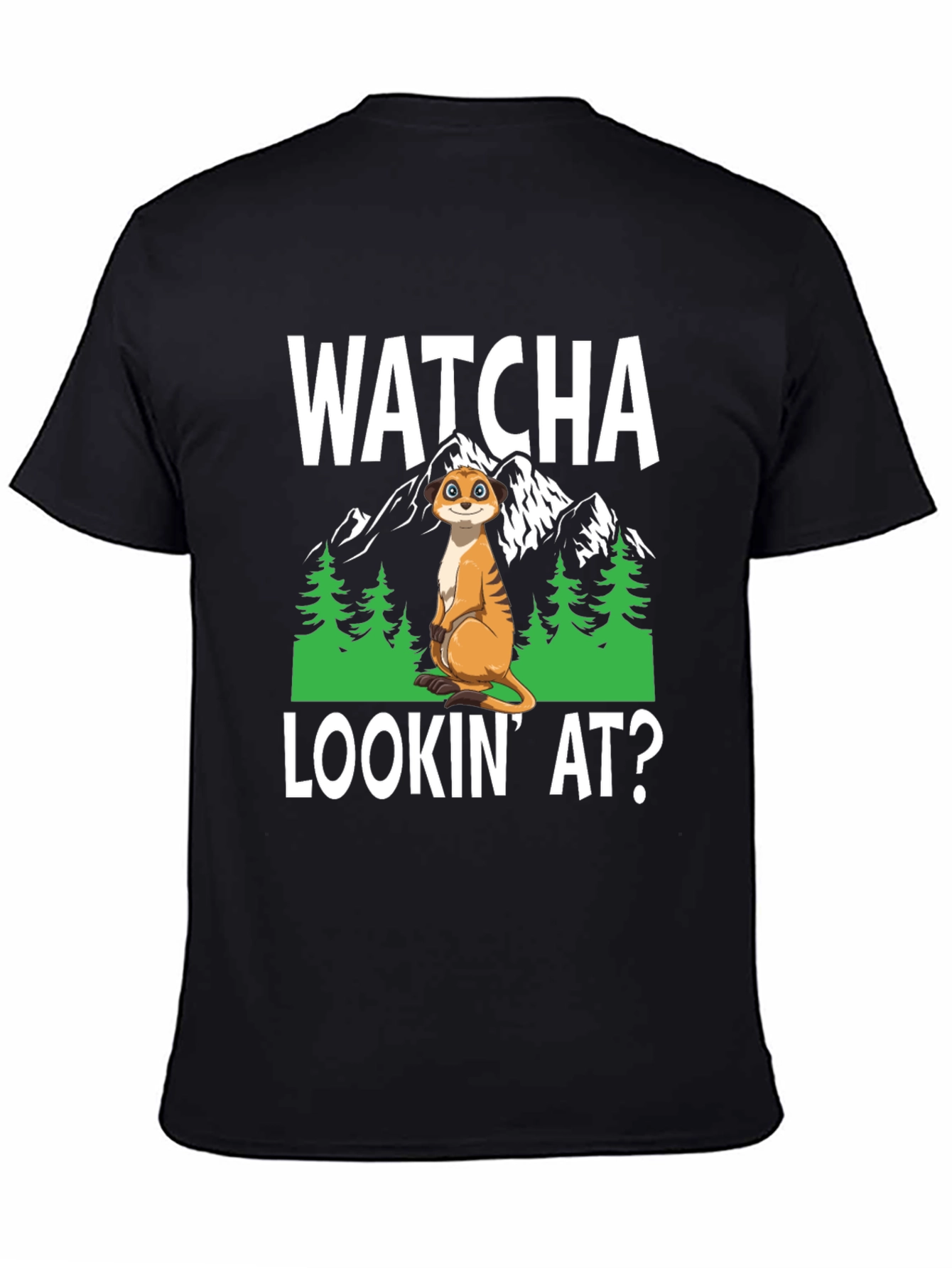 Watcha Lookin At? Meerkat Graphic Tee
