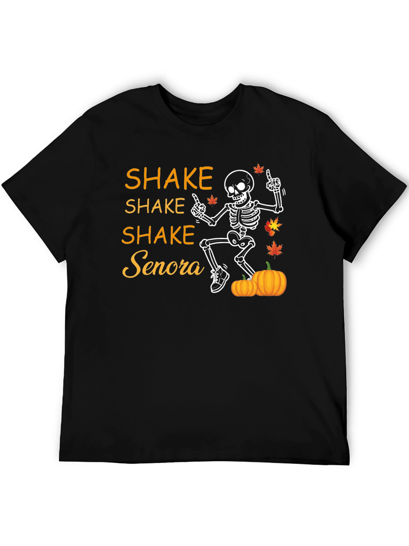Shake Senora Halloween Skeleton T-Shirt