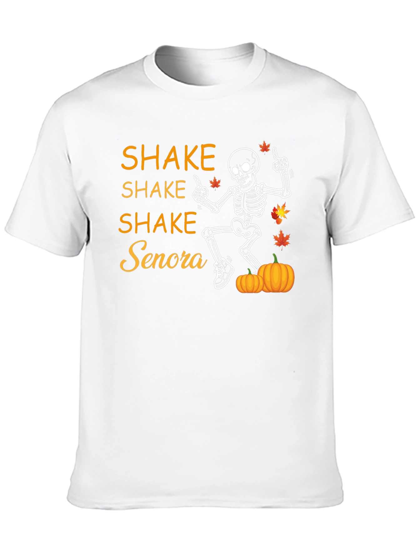 Shake Senora Halloween Skeleton T-Shirt