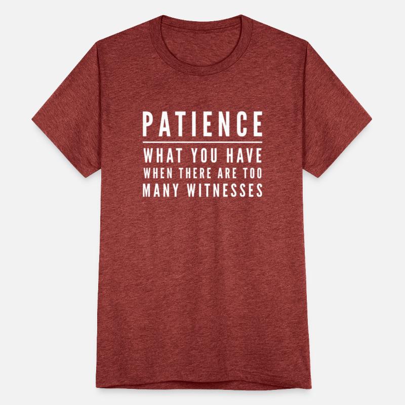 Patience Definition Funny Saying Sarcastic Design