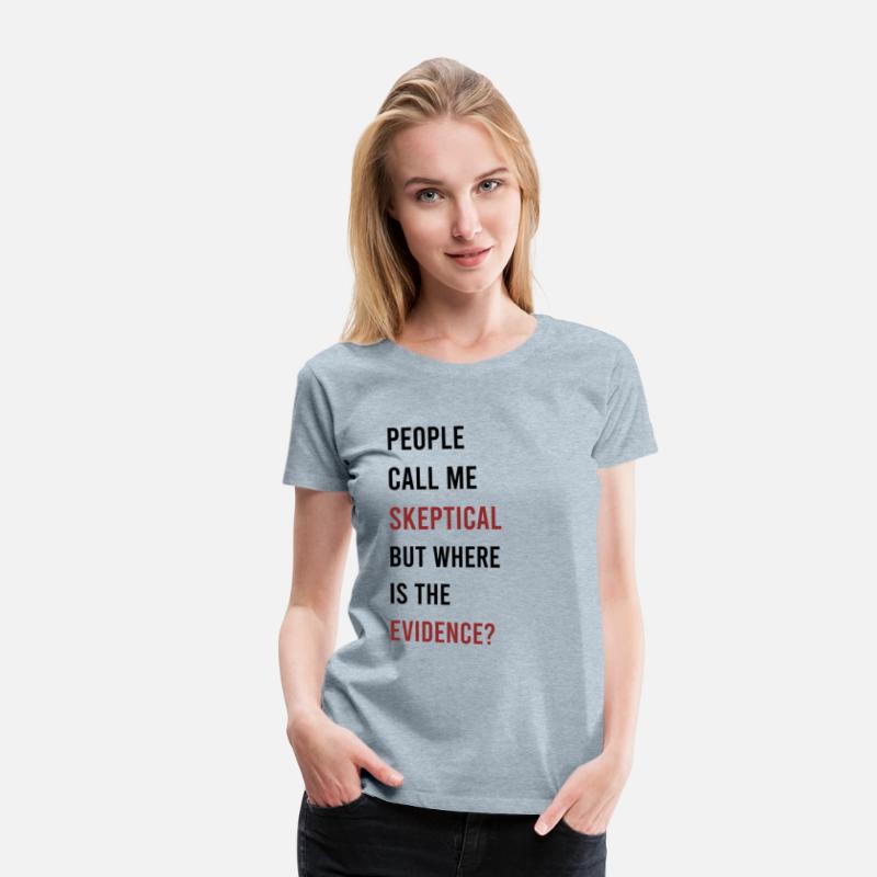 People Call Me Skeptical Discussion Philosophy