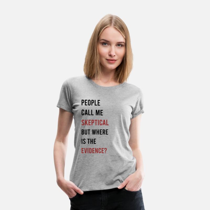 People Call Me Skeptical Discussion Philosophy