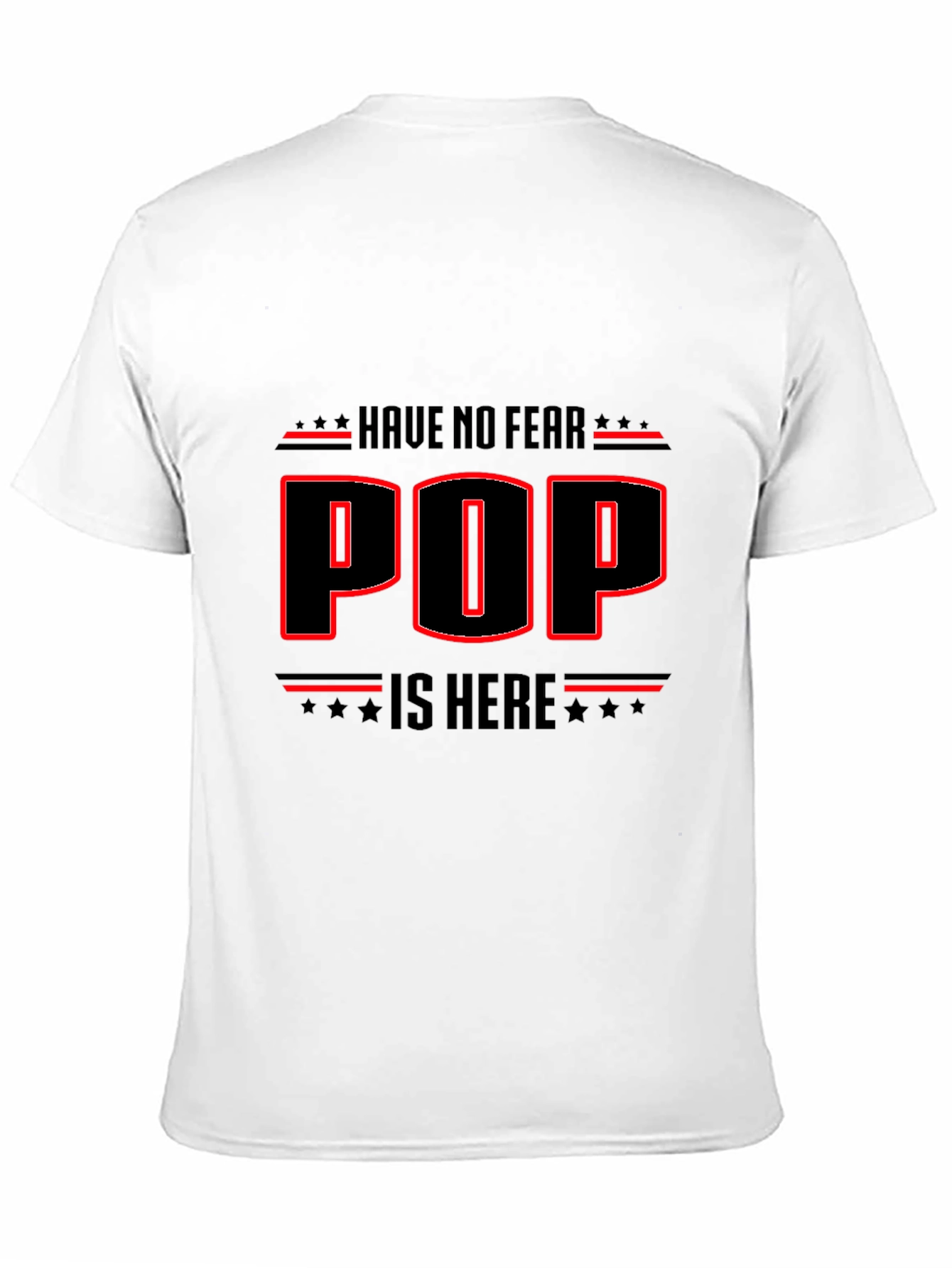 Have No Fear Pop Is Here! Graphic Tee
