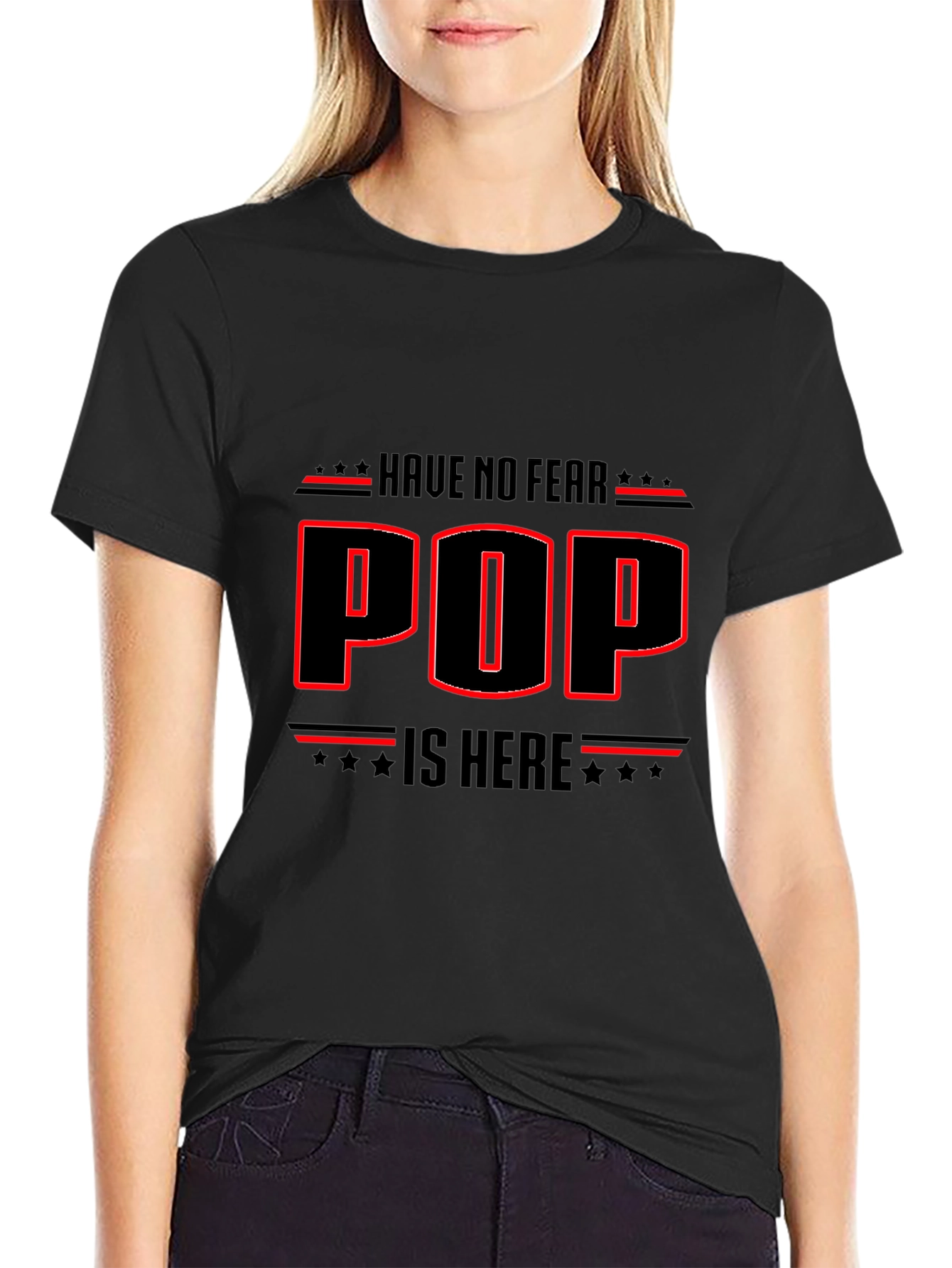 Have No Fear Pop Is Here! Graphic Tee