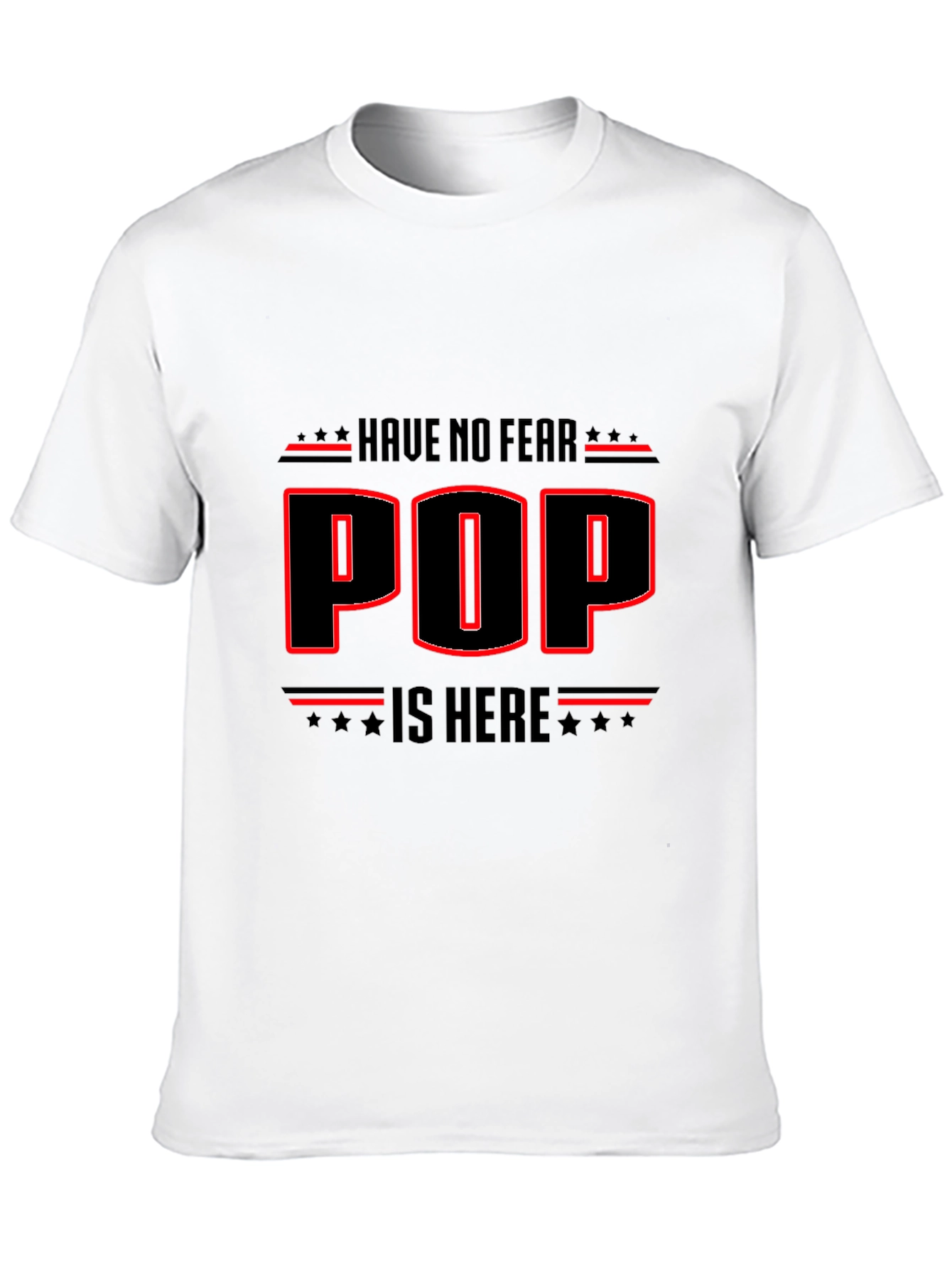 Have No Fear Pop Is Here! Graphic Tee