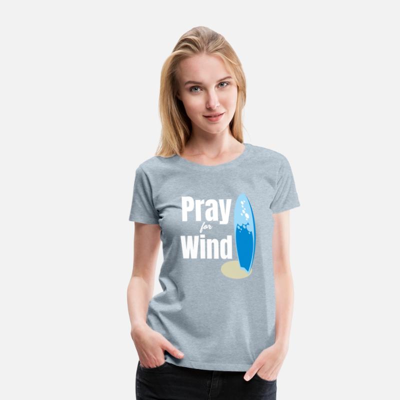 Pray For Wind Funny Kitesurfing Sailboard Windy