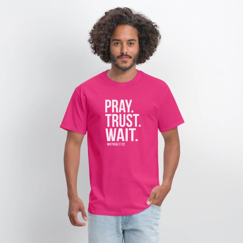 Pray Trust Wait Matthew 2122 Scripture Christian