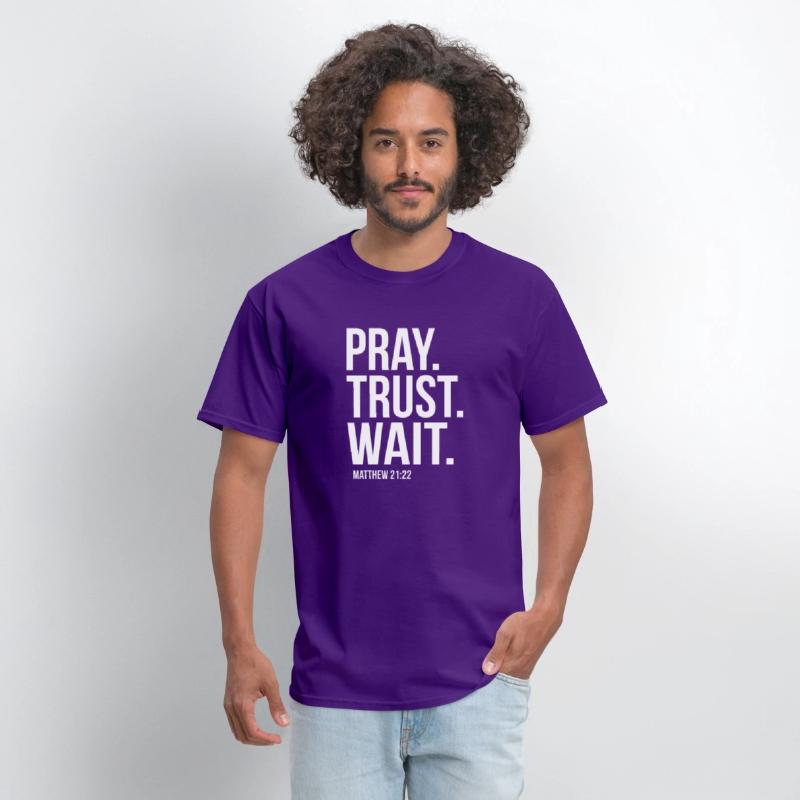 Pray Trust Wait Matthew 2122 Scripture Christian