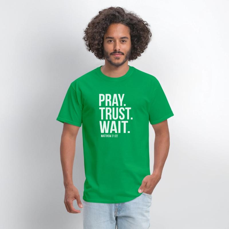 Pray Trust Wait Matthew 2122 Scripture Christian