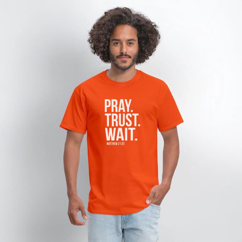 Pray Trust Wait Matthew 2122 Scripture Christian