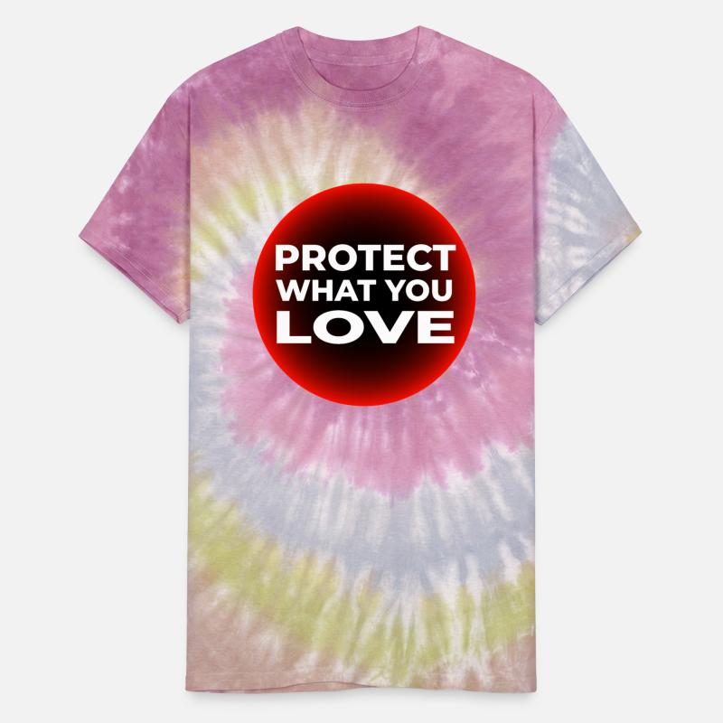Protect What You Love Tee