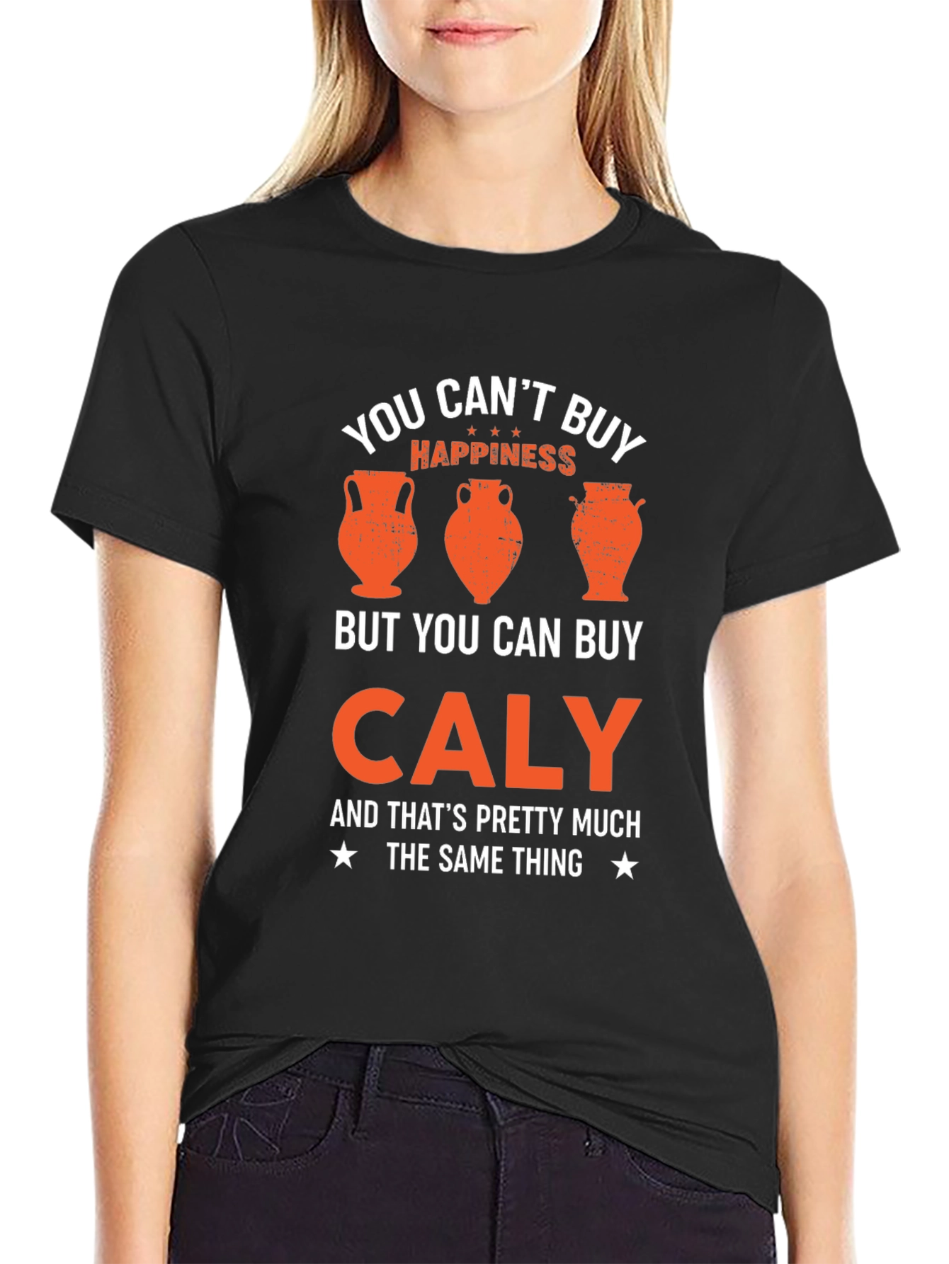 Caly: Happiness T-Shirt - Funny Pottery Lover Tee