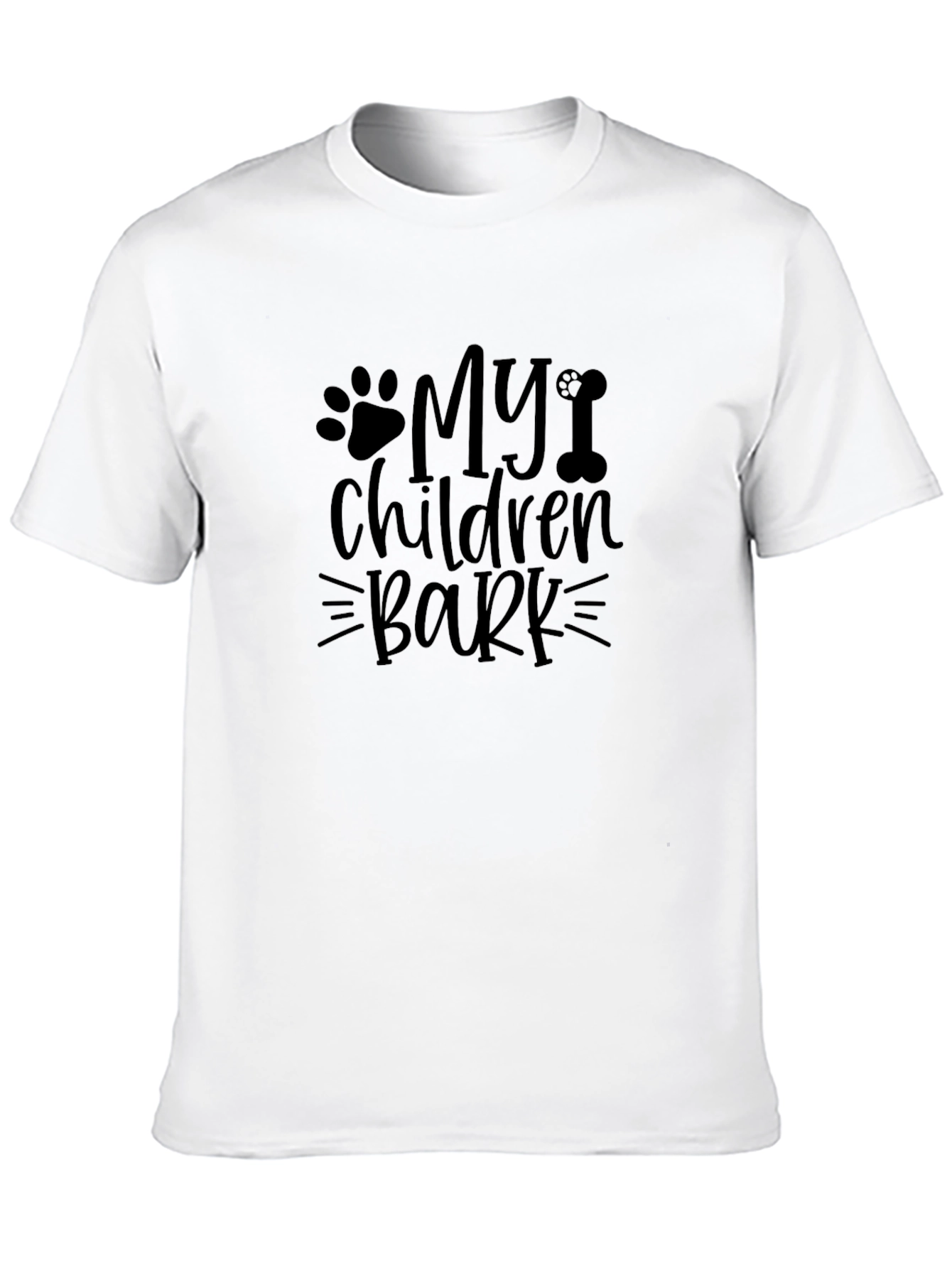 My Children Bark T-Shirt