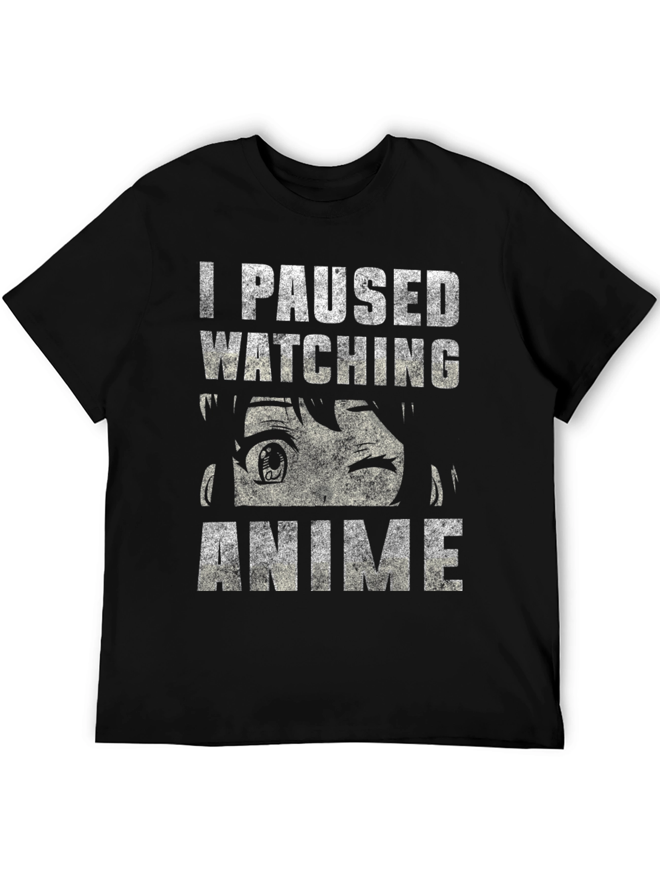I Paused Watching Anime T-Shirt