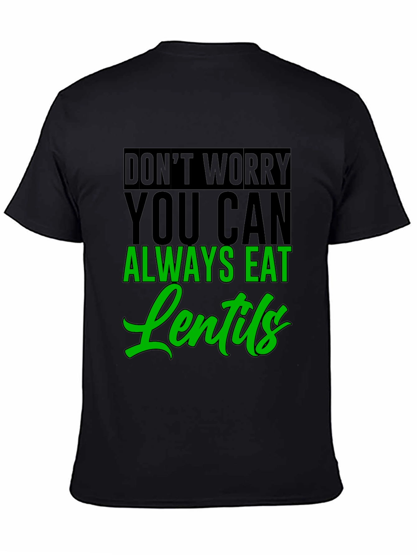 Eat Lentils Graphic Tee - Funny Vegan T-Shirt