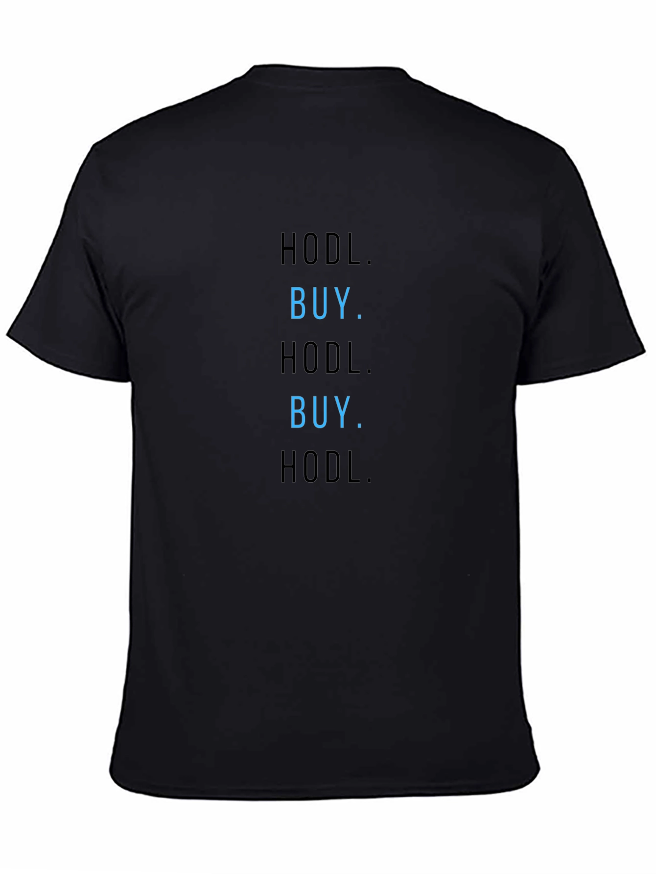 HODL BUY Crypto Investor T-Shirt
