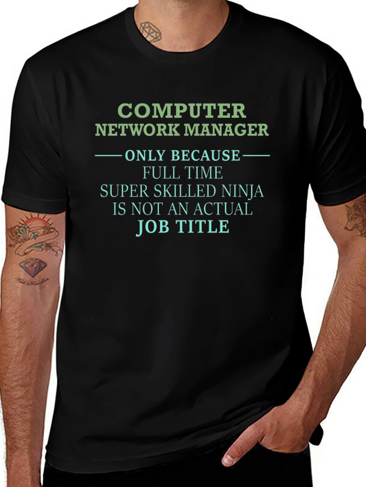 Computer Network Manager T-Shirt