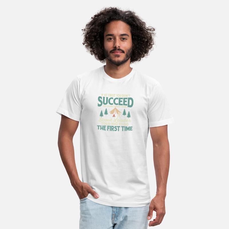 Scout Leader Wisdom: First Time Success Tee