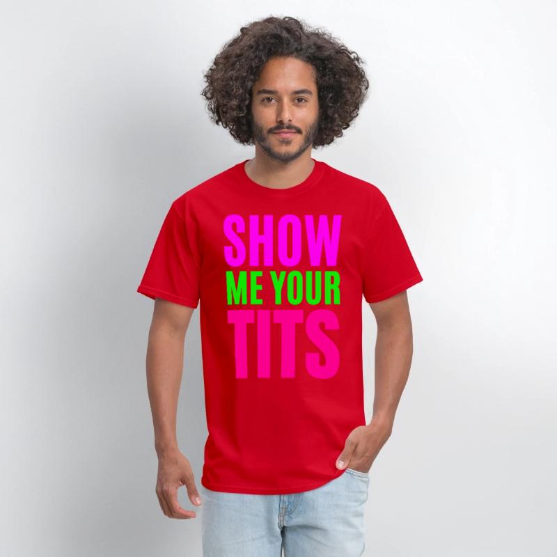 SHOW ME YOUR TITS
