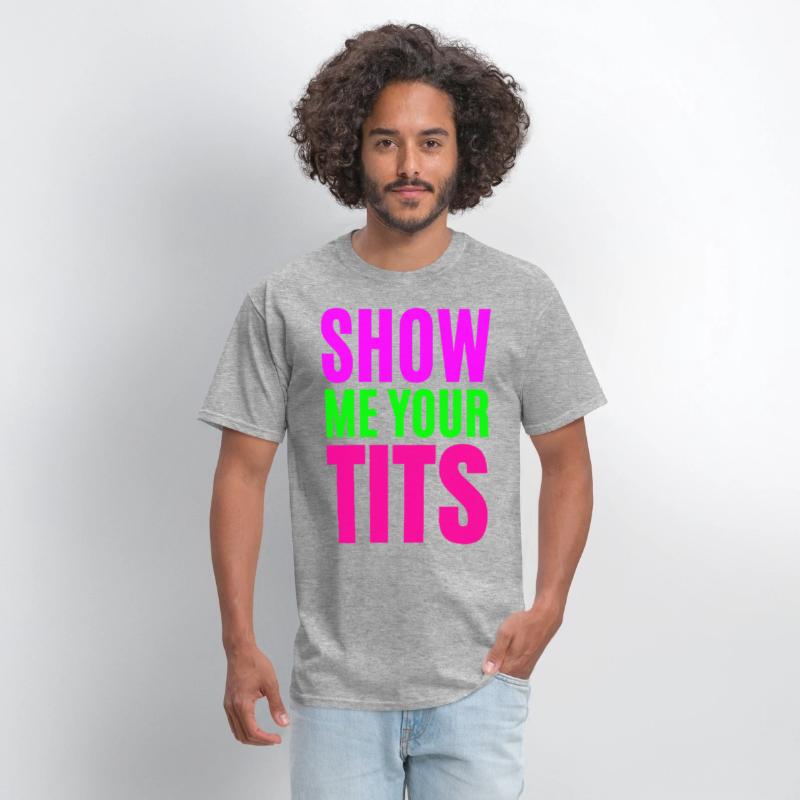 SHOW ME YOUR TITS