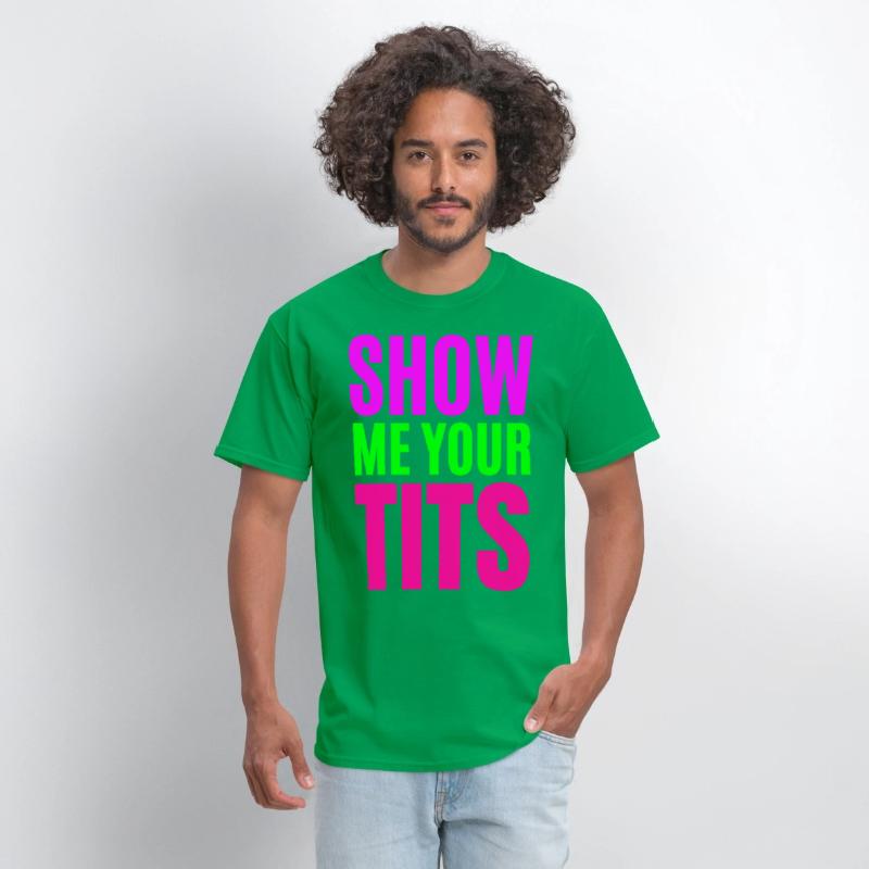 SHOW ME YOUR TITS