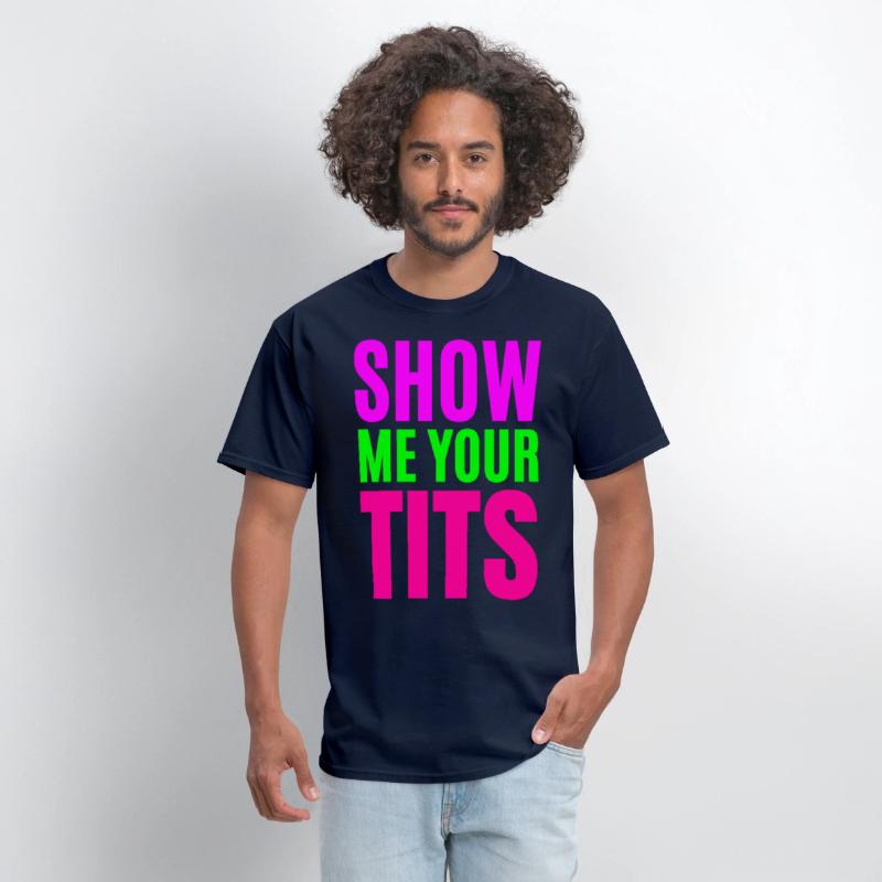 SHOW ME YOUR TITS