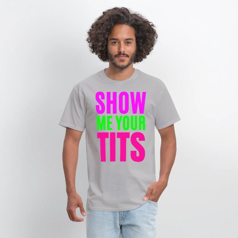 SHOW ME YOUR TITS