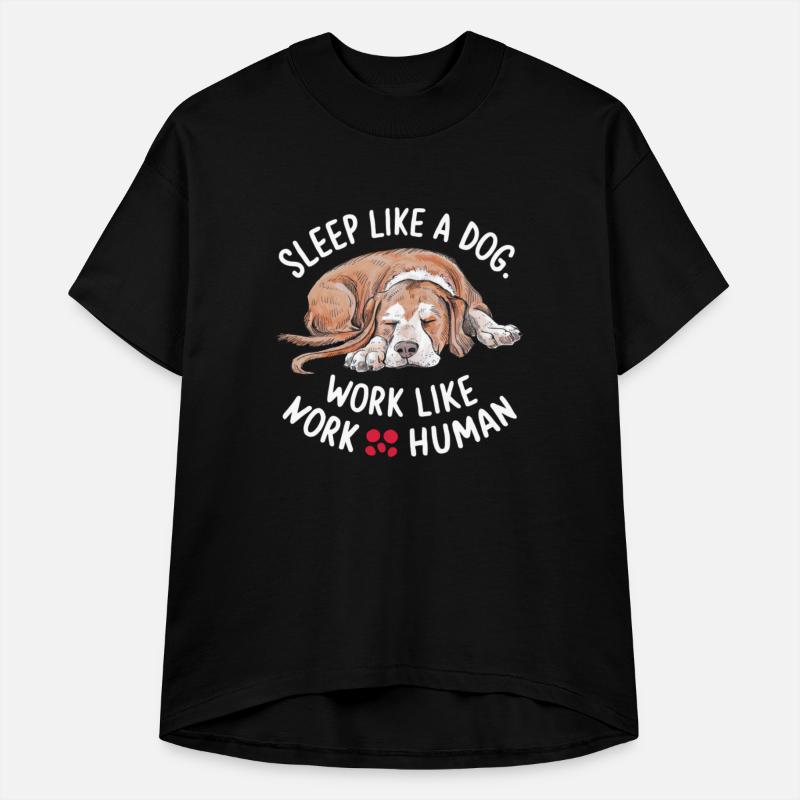 Sleep like a dog." Work like a human