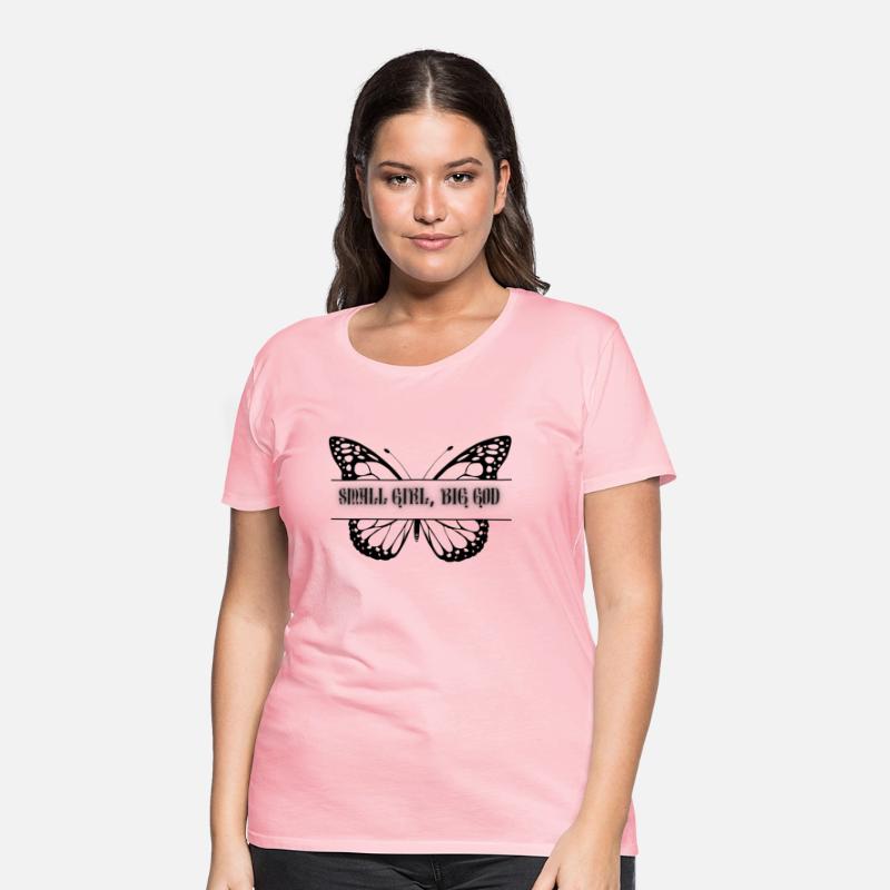 Small Girl BIG GOD, Custom shirt
