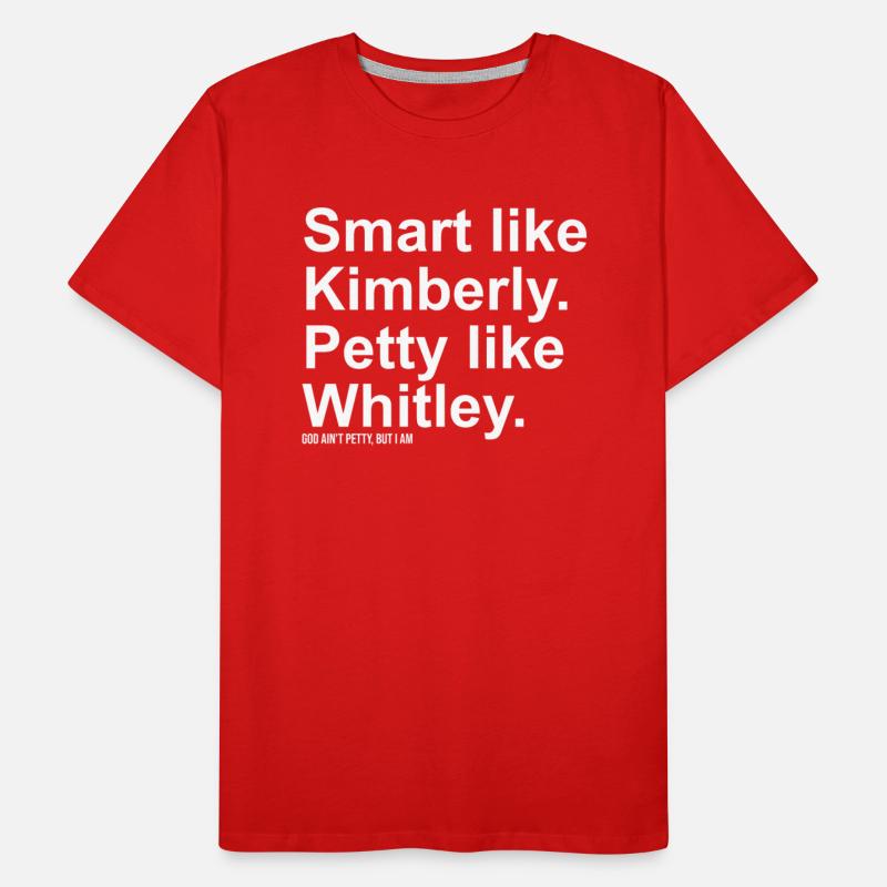 Smart Like Kimberly Petty Like Whitley
