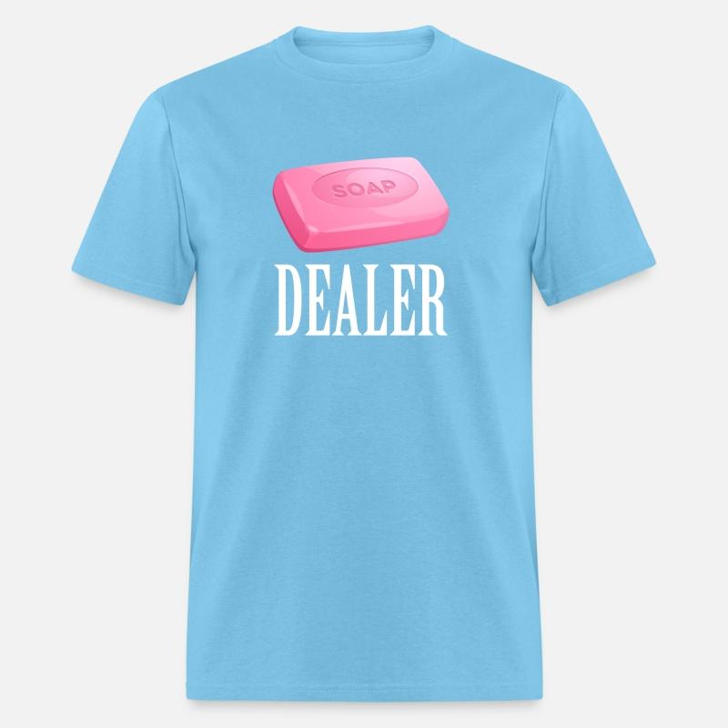 Soap Dealer Funny Soap Apparel