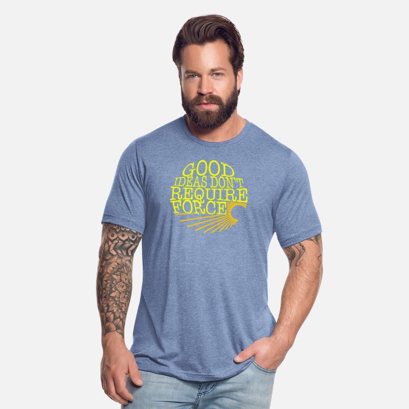 Socialist Shirt, Good Ideas Don't Require Force